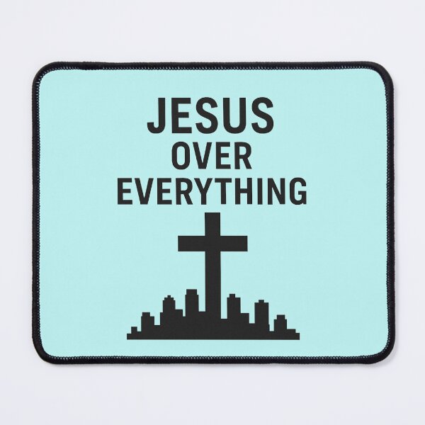 Item preview, JESUS OVER EVERYTHING designed and sold by TheWonkyEaselCo.