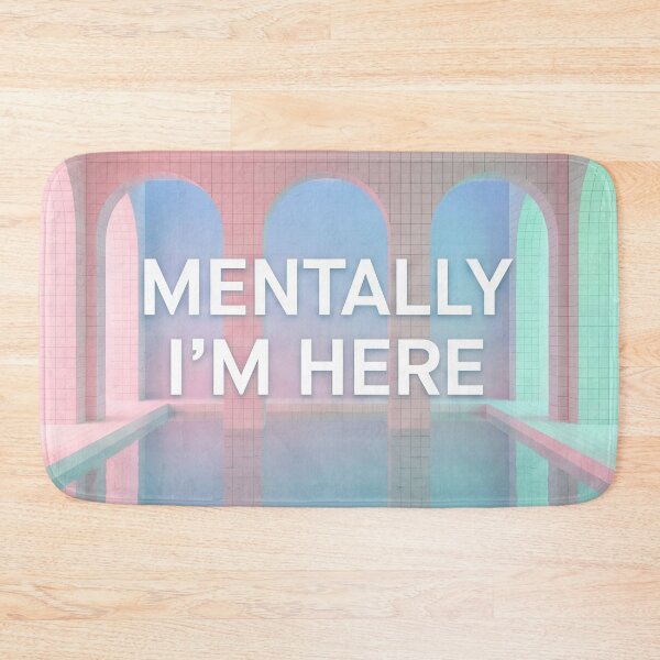 Item preview, Mentally I'm Here Liminal Space Dreamcore Pool Aesthetic designed and sold by StickyGuys.