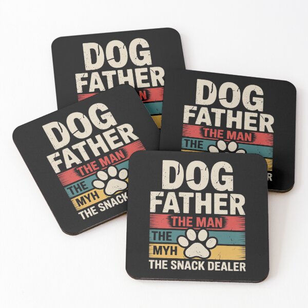Item preview, Dogfather Man The Myth The Snack Dealer Father's Day Dog  designed and sold by MarryIsMonth.