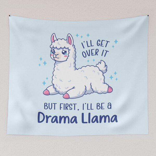Item preview, I'll Get Over It But First, I'll Be A Drama Llama - Kawaii Crying Design designed and sold by Brogress Project.