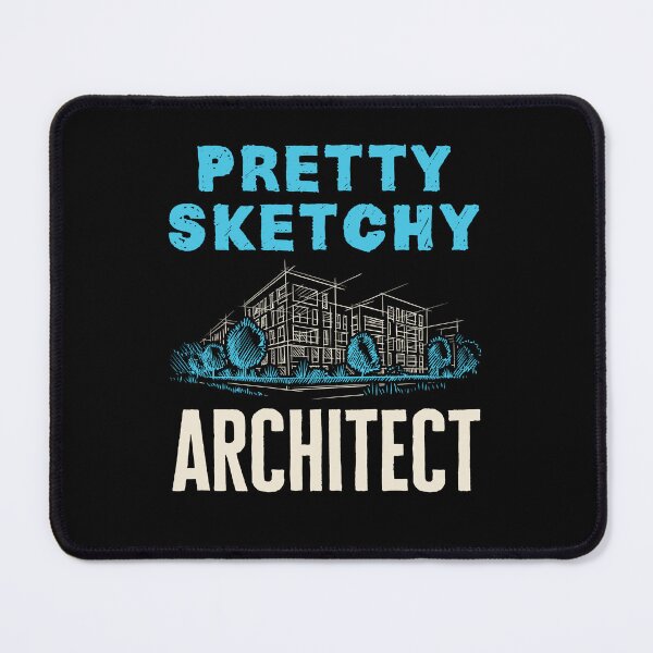Item preview, Pretty Sketchy Architect Funny Architecture Student designed and sold by jaygo.