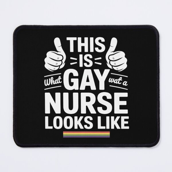 Item preview, This is What a Gay Nurse Looks Like LGBT Pride designed and sold by AquaKiev.