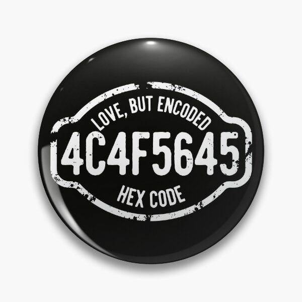 Item preview, Hex Code Love Design with Encoded Message and Vintage Badge Style designed and sold by SplashTastic.