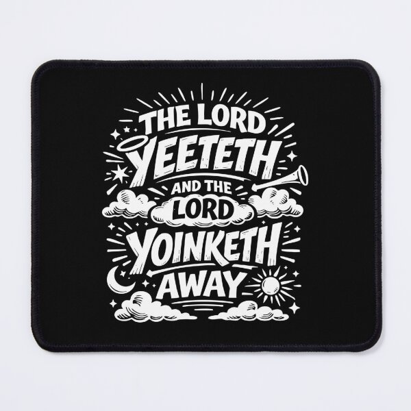 Item preview, The Lord Yeeteth and the Lord Yoinketh designed and sold by Victor Shadehorn.