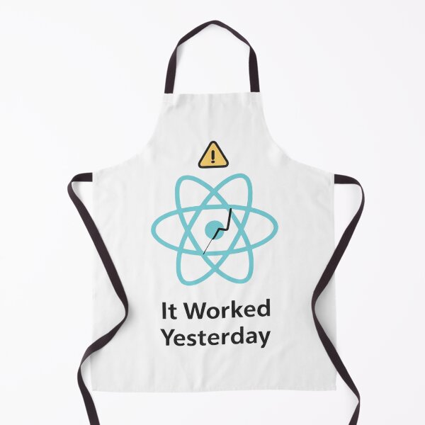 Item preview, It Worked Yesterday React Debugging Meme designed and sold by techy-rrr.