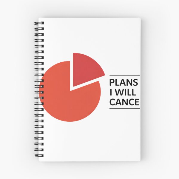 Item preview, Plans I Will Cancel Pie Chart Funny Introvert Statistics Humor designed and sold by GiftsForge.