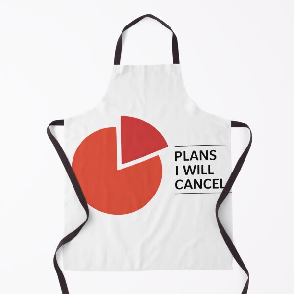 Item preview, Plans I Will Cancel Pie Chart Funny Introvert Statistics Humor designed and sold by GiftsForge.