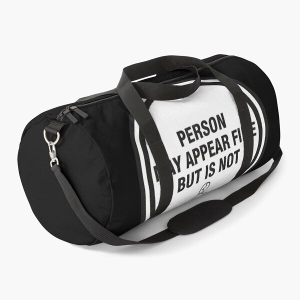 Item preview, Person May Appear Fine But Is Not designed and sold by Owcomm.