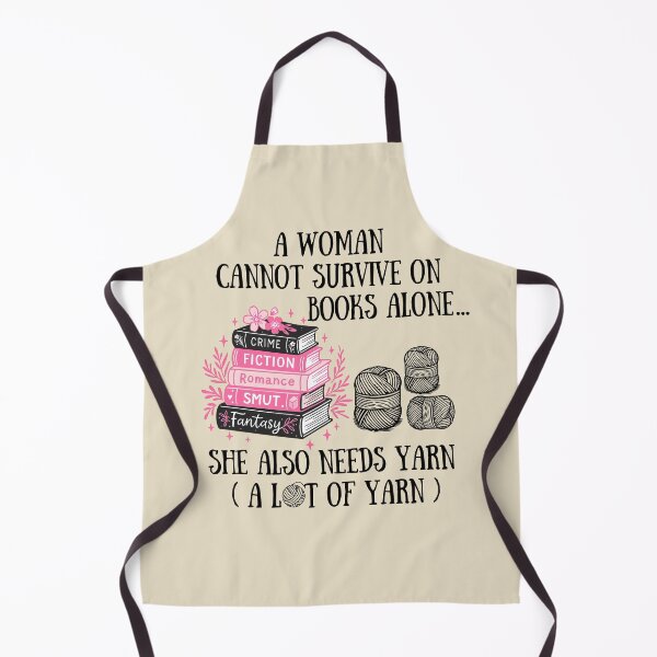 Item preview, A Woman Cannot Survive On Books with flowers Alone She Also Needs Yarn designed and sold by Alexaltay.