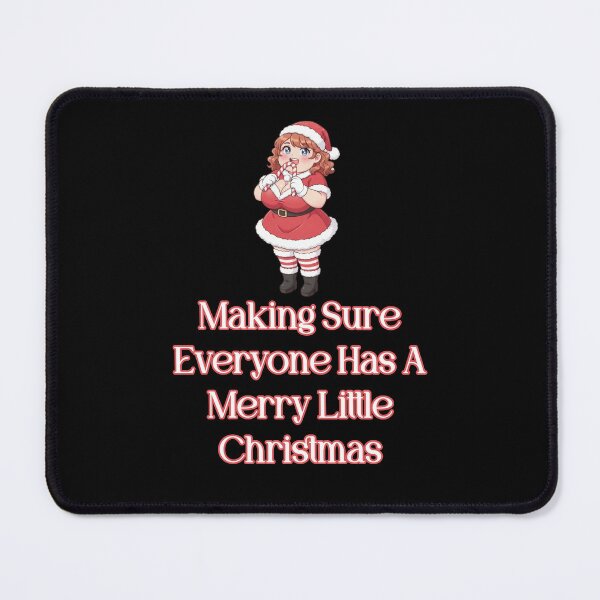 Item preview, Making Sure Everyone Has A Merry Little Christmas designed and sold by Jason123za.