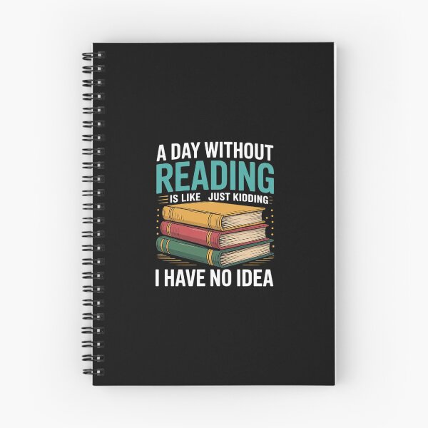 Item preview, A Day Without Reading Is Like I Have No Idea Reading  designed and sold by CombatTask.