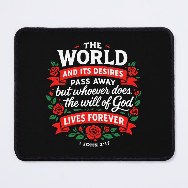 Item preview, 1 John 2:17 The World And Its Desires Pass Away designed and sold by plushism.