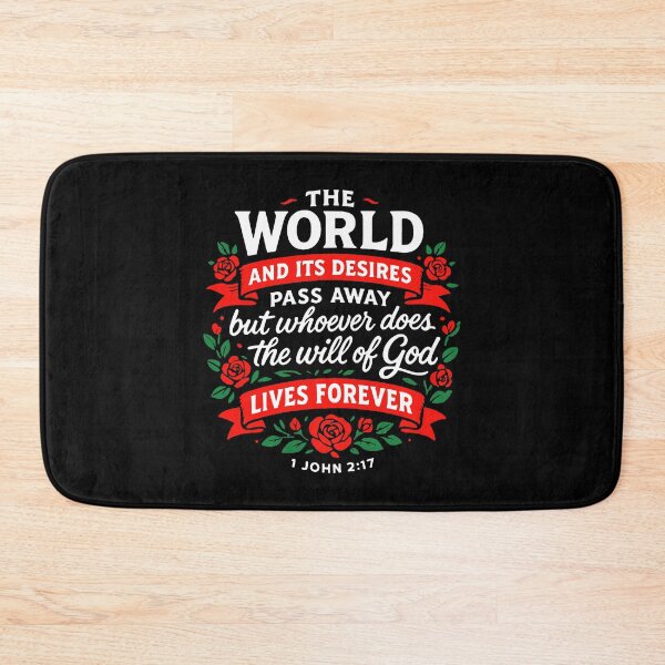Item preview, 1 John 2:17 The World And Its Desires Pass Away designed and sold by plushism.