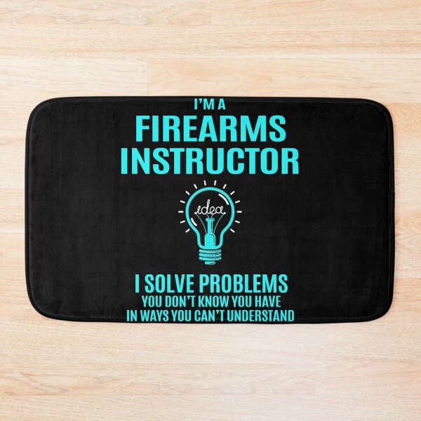 Item preview, Firearms Instructor designed and sold by ginawilliams39.