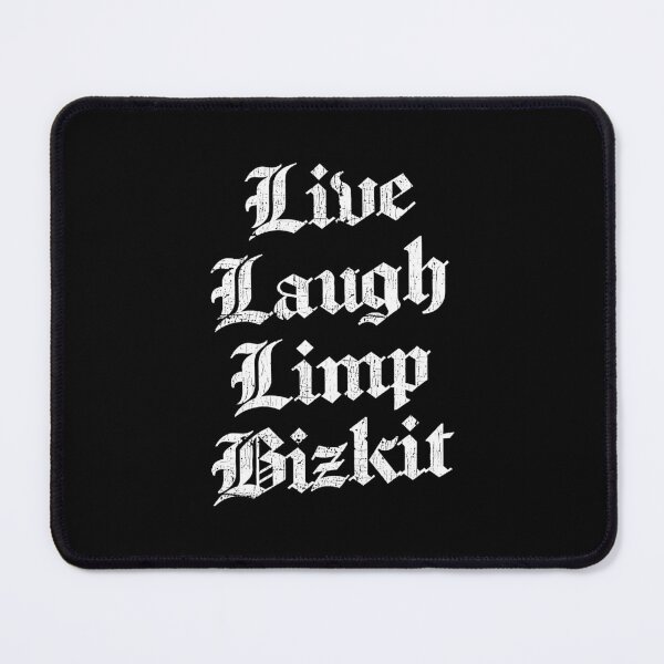 Item preview, Live Laugh Limp Bizkit  designed and sold by danorn.