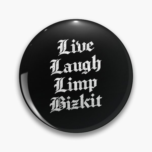 Item preview, Live Laugh Limp Bizkit  designed and sold by danorn.