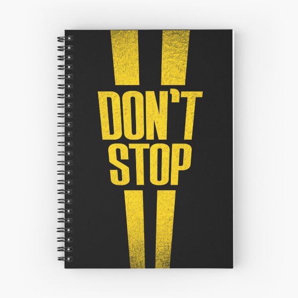 Item preview, Don’t Stop – Bold Motivation Warning Style Design designed and sold by Hilal-Studio.