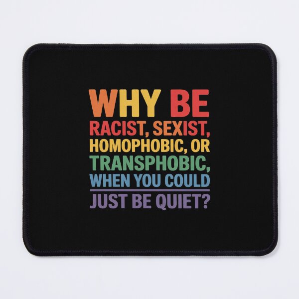 Item preview, Why be racist sexist homophobic transphobic Juneteenth LGBTQ  designed and sold by PowAcademy.