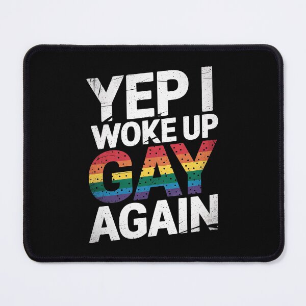 Item preview, Woke Up Gay - Pride Rainbow Queer Gay CSD Party LGBTQ designed and sold by MythWoot.