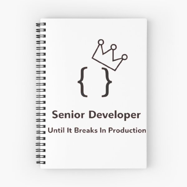 Item preview, Senior Developer Until It Breaks In Production Meme designed and sold by techy-rrr.