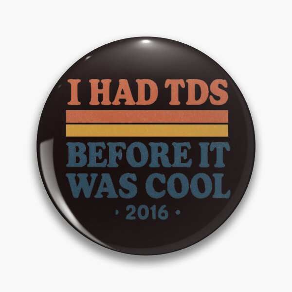 Item preview, I HAD TDS BEFORE IT WAS COOL designed and sold by GreatBefore.