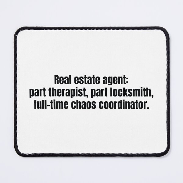 Item preview, Real estate agent humor quote for industry pros who manage chaos daily designed and sold by scoandco.