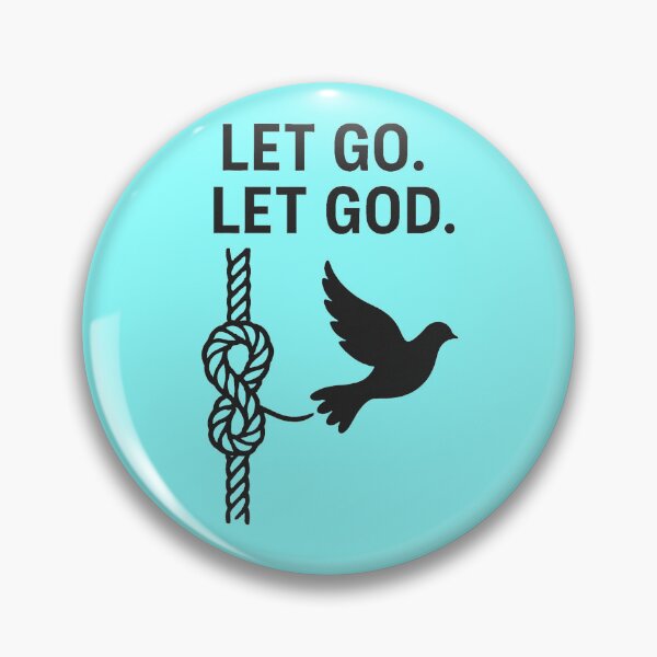 Item preview, LET GO. LET GOD. designed and sold by TheWonkyEaselCo.