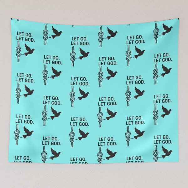 Item preview, LET GO. LET GOD. designed and sold by TheWonkyEaselCo.
