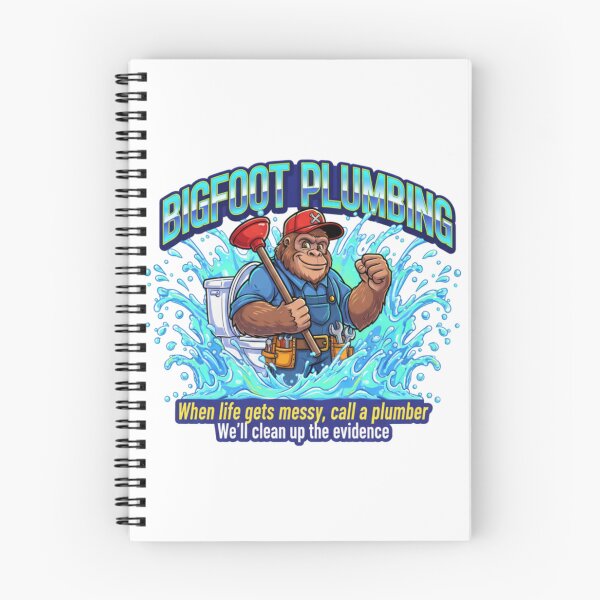 Item preview, Bigfoot Plumbing-When Life Gets Messy Call a Plumber designed and sold by Bigfoot T-Shirt Co..