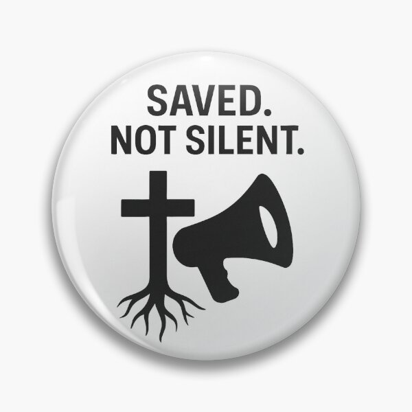 Item preview, SAVED NOT SILENT designed and sold by TheWonkyEaselCo.