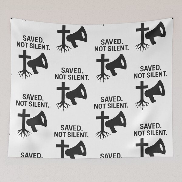 Item preview, SAVED NOT SILENT designed and sold by TheWonkyEaselCo.