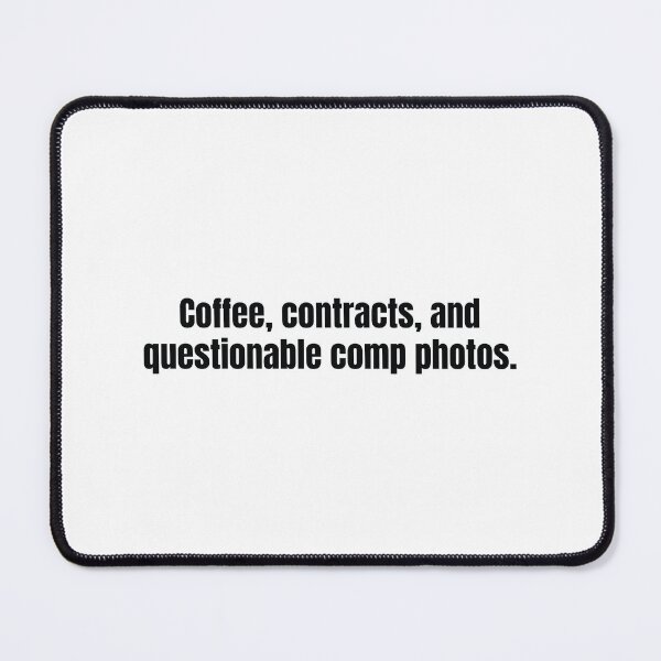 Item preview, Real estate humor quote about caffeine, contracts, and crazy comp photos designed and sold by scoandco.