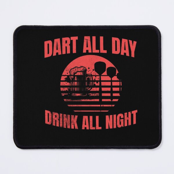 Item preview, Dart All Day Drink All Night designed and sold by TheØche.