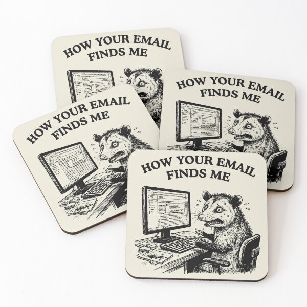Item preview, How Your Email Finds Me Opossum - Funny Corporate Office Meme Sketch designed and sold by ThirdEyeDesign1.