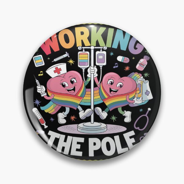 Item preview, Working The Pole Nurse LGBT-Q Gay Pride Rainbow Nursing RN  designed and sold by PowAcademy.
