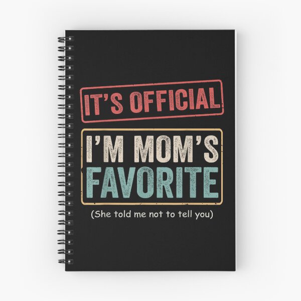 Item preview, Funny Moms Favorite Son Daughter I'm Mom's Favorite designed and sold by ivotee.