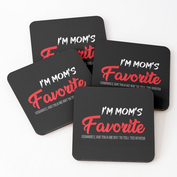 Item preview, Funny Moms Favorite Son Daughter I'm Mom's Favorite designed and sold by ivotee.