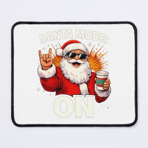 Item preview, Santa Mode ON – Christmas Meme Power designed and sold by kimkosovo.