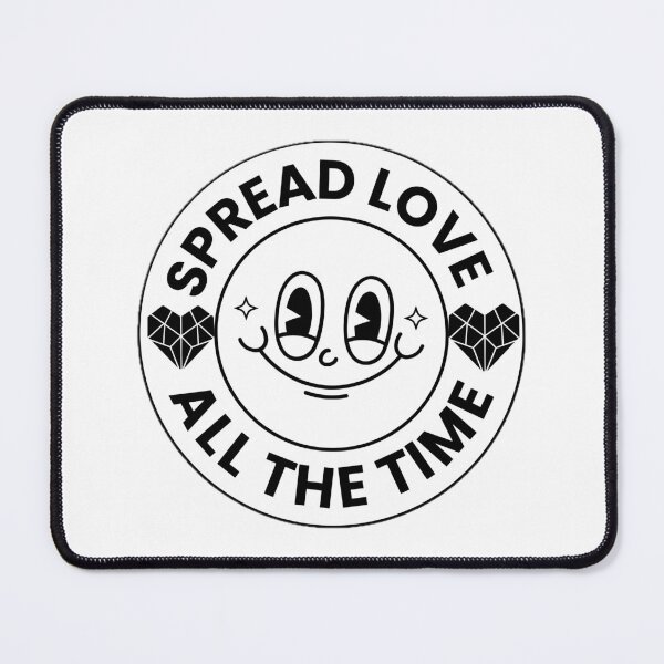 Item preview, Spread Love All The Time designed and sold by Gooon26.