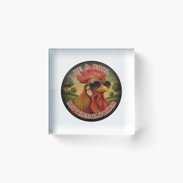 Item preview, Be a Cool Motherclucker – Retro Rooster in Sunglasses Graphic designed and sold by Smashed-Ferret.