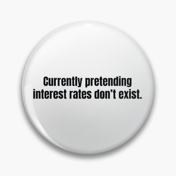 Item preview, Real estate humor quote about ignoring interest rates and staying optimistic   designed and sold by scoandco.