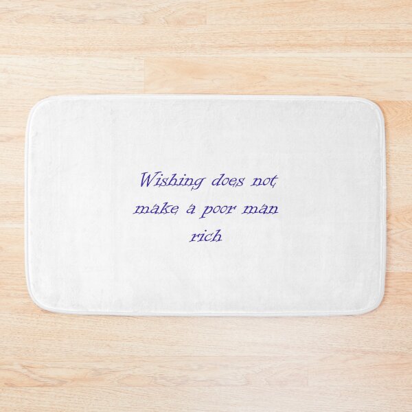 Item preview, Wishes do not make a poor man rich designed and sold by fristsmokie.