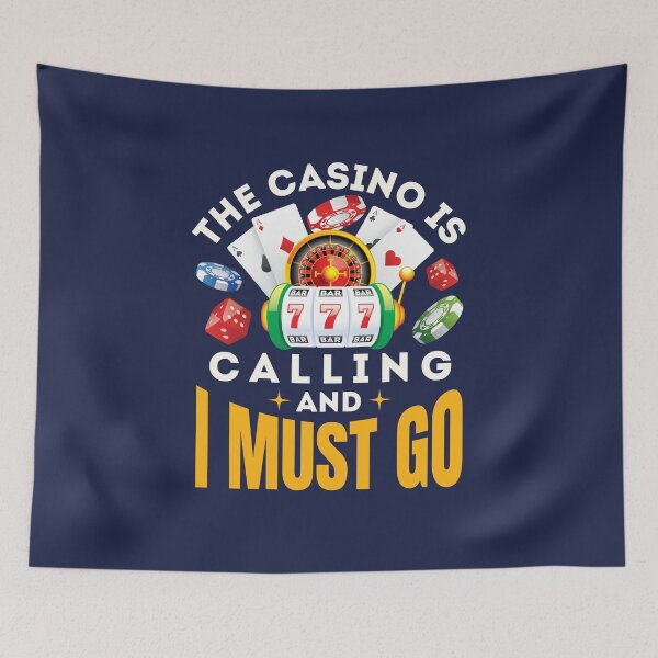 Artikelvorschau, Das Casino ruft und ich muss gehen entworfen und verkauft von jaygo.