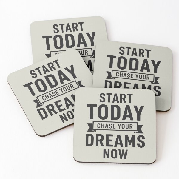 Item preview, Start Today Chase Your Dreams Now Motivation designed and sold by WAMTEES.