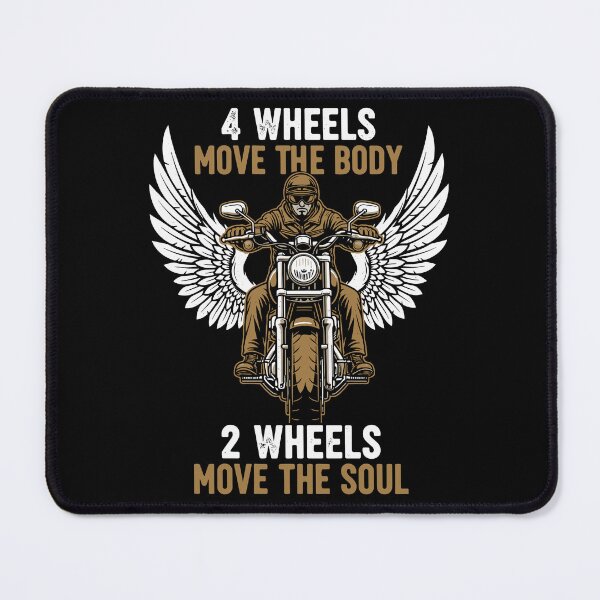 Item preview, 4 wheels move the body 2 wheels move the soul designed and sold by MysticMirth.