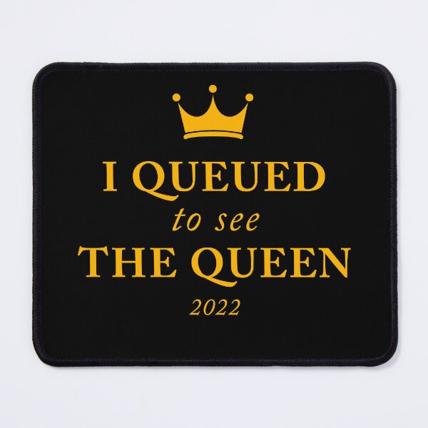 Item preview, I Queued To See the Queen 2022 - The Queue designed and sold by letitrip.