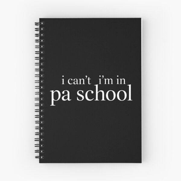 Item preview, I Can’t I’m In PA School Clinical Students designed and sold by faridman.