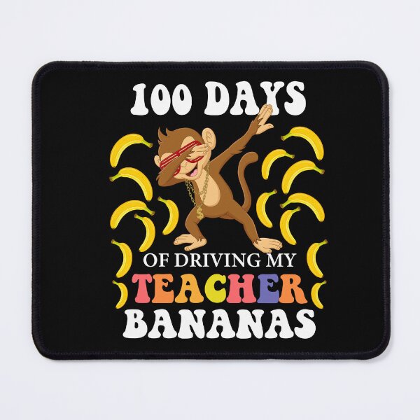 Item preview, 100 Days of Driving My Teacher Bananas Dabbing Monkey designed and sold by SakuraPxl.