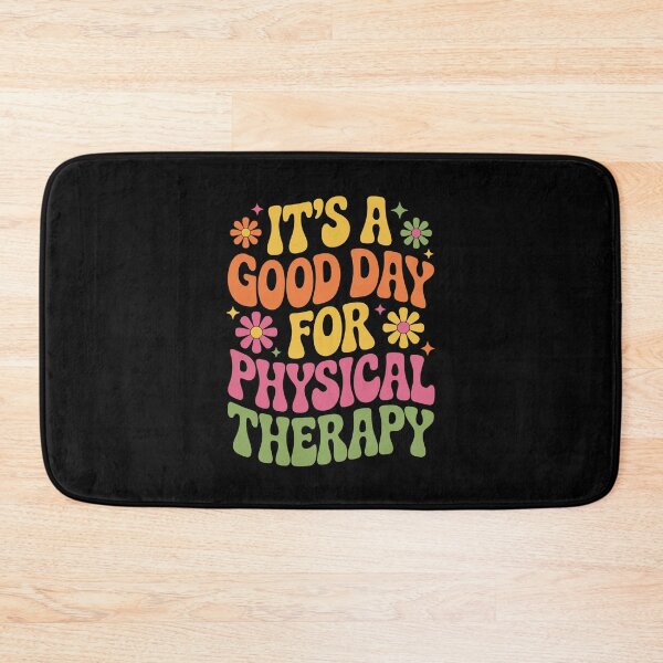 Item preview, Good Day for Physical Therapy designed and sold by jkrphoto.