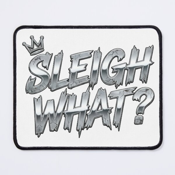 Item preview, Sleigh What? Chrome Y2K Metallic Christmas Pun  designed and sold by VandalMuse.